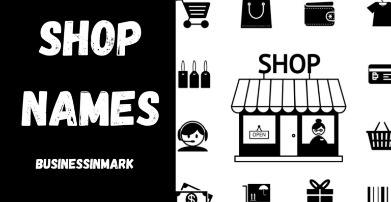 1200+ Catchy Shop Names – Unique Ideas to Stand Out