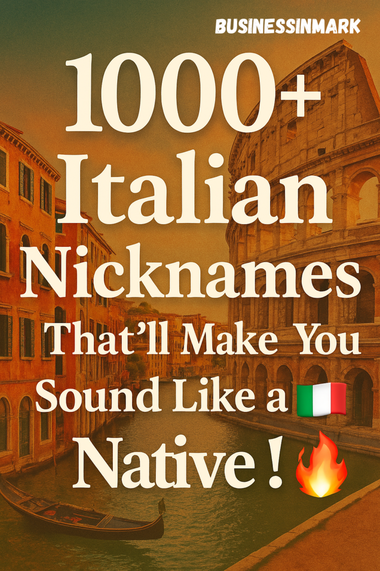 1000+ Italian Nicknames That’ll Make You Sound Like a Native!