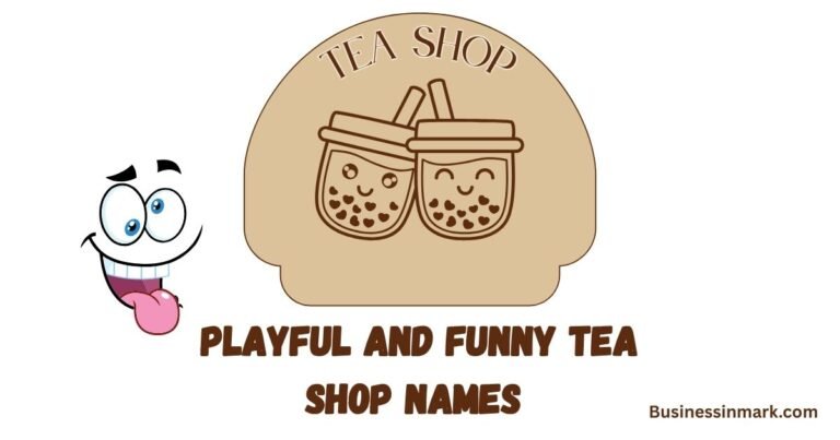 Playful and Funny Tea Shop Names