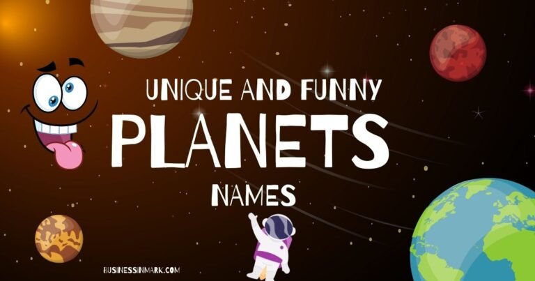 Unique and Funny Planet Names