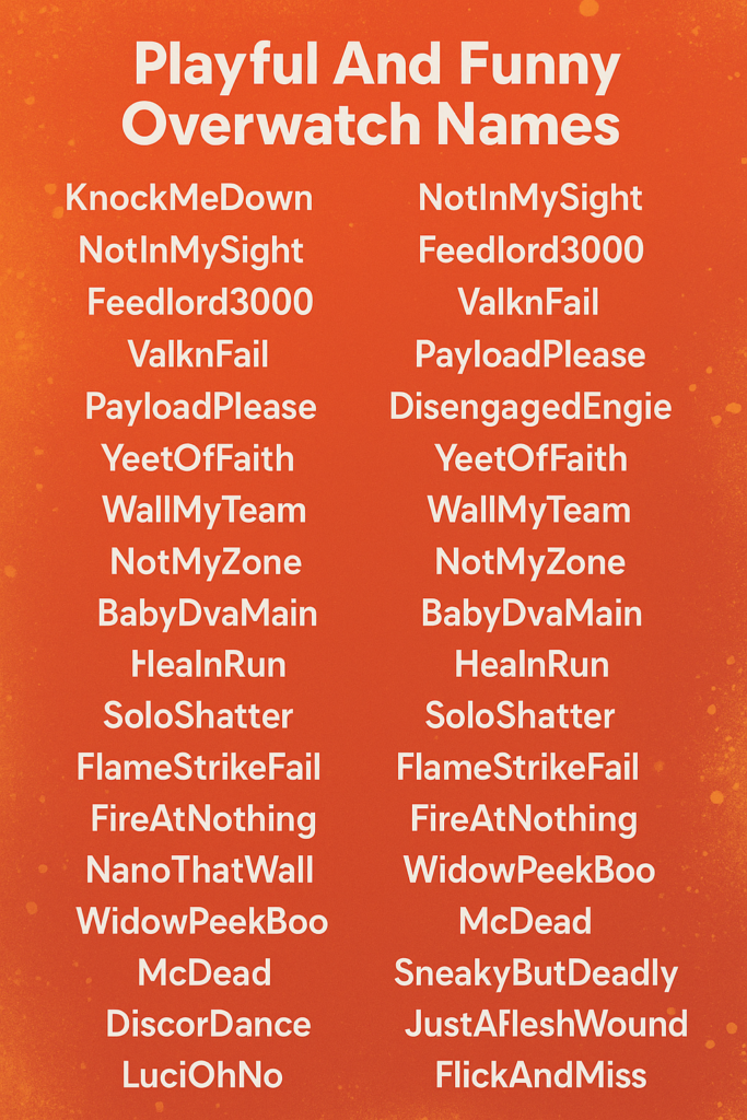 1000+ Playful And Funny Overwatch Names
