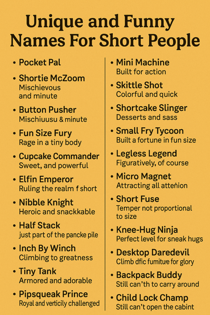 1000+ Unique and Funny Names For Short People