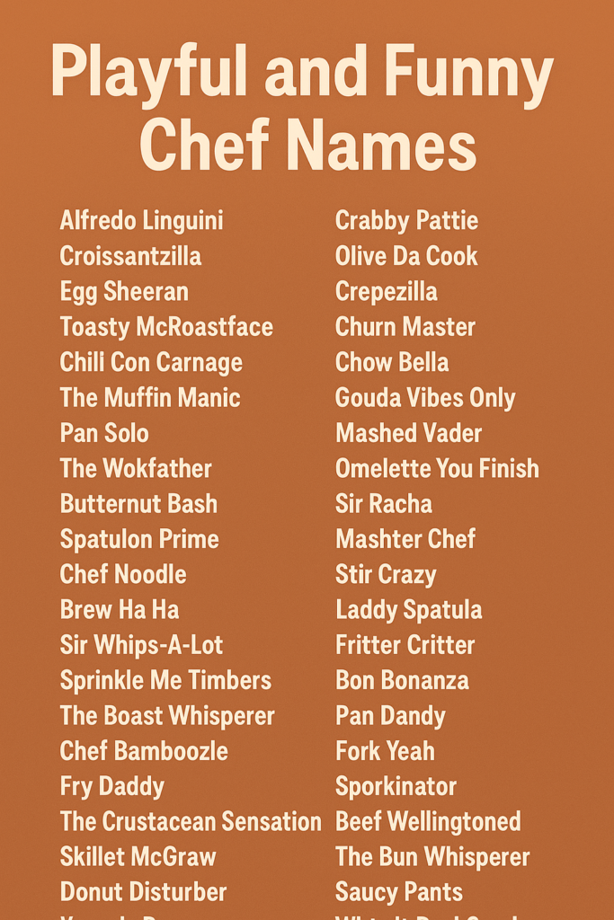 1000+ Playful and Funny Chef Names