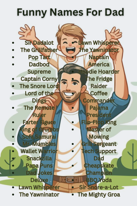 Funny Names For Dad