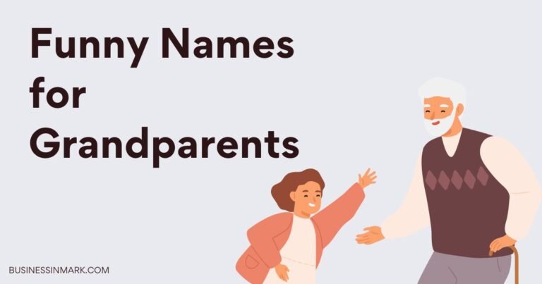 Funny Names for Grandparents